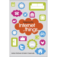 Designing the Internet of Things by Hakim Cassimally Paperback Book
