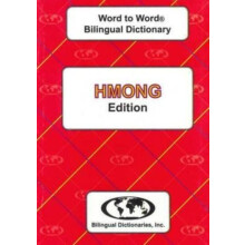 EnglishHmong amp HmongEnglish WordtoWord Dictionary by D. T. T. Trang
