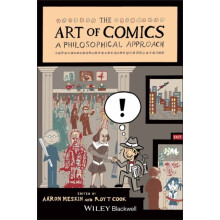 The Art of Comics by Roy T. University of Minnesota Twin Cities Cook P