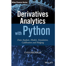 Derivatives Analytics with Python by Yves Hilpisch Hardcover Book
