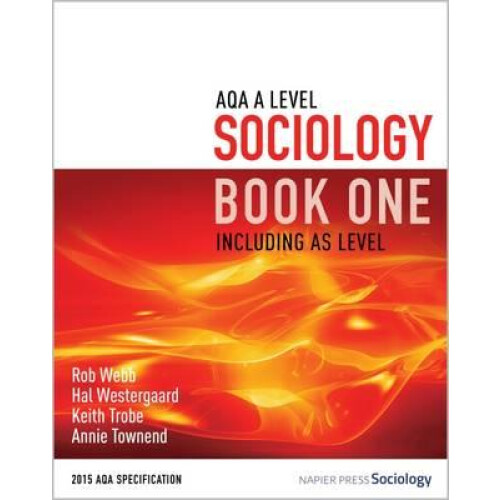 Aqa a Level Sociology Book One Including As Level: Book One