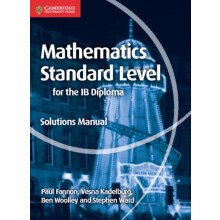 Mathematics for the IB Diploma Standard Level Solutions Manual by Step