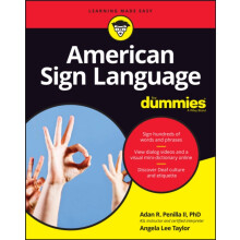 American Sign Language For Dummies with Online Videos by Angela Lee Ta