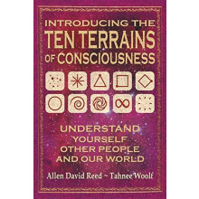 Introducing The Ten Terrains Of Consciousness by Tahnee J Woolf Paperb