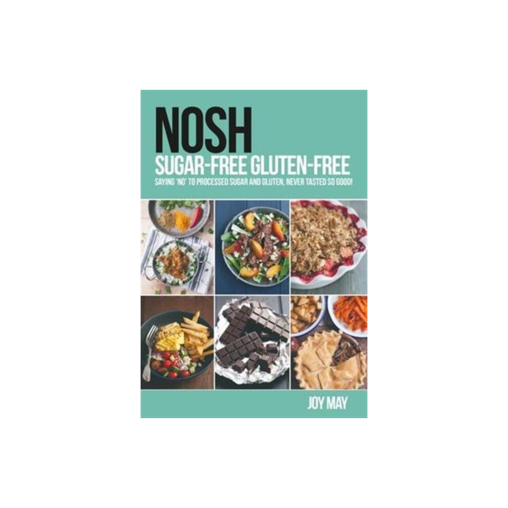 Riachristiecollections Nosh Sugarfree Glutenfree By Joy May Paperback Book
