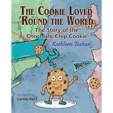 The Cookie Loved Round the World by Kathleen Teahan Paperback Book