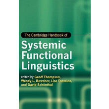 The Cambridge Handbook of Systemic Functional Linguistics Hardcover Bo