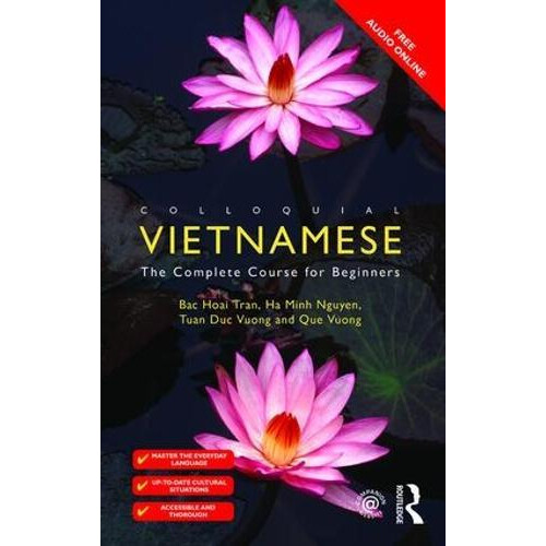 Colloquial Vietnamese by Que Vuong Paperback Book