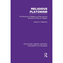 Religious Platonism by James Kern Feibleman Paperback Book