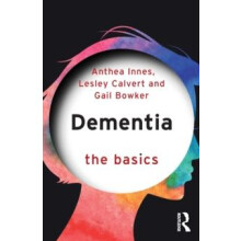 Dementia The Basics by Gail Bowker Paperback Book