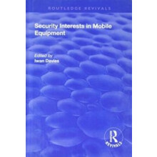 Security Interests in Mobile Equipment by Iwan Davies Hardcover Book