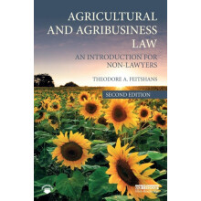 Agricultural and Agribusiness Law by Feitshans Theodore A. North Carol