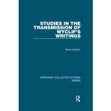 Studies in the Transmission of Wyclifs Writings by Anne Hudson Paperba