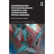 Incorporating Psychotherapeutic Concepts and Interventions Within Medi