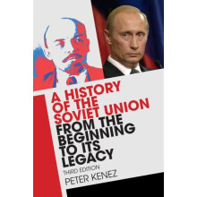 A History of the Soviet Union from the Beginning to Its Legacy by Kene