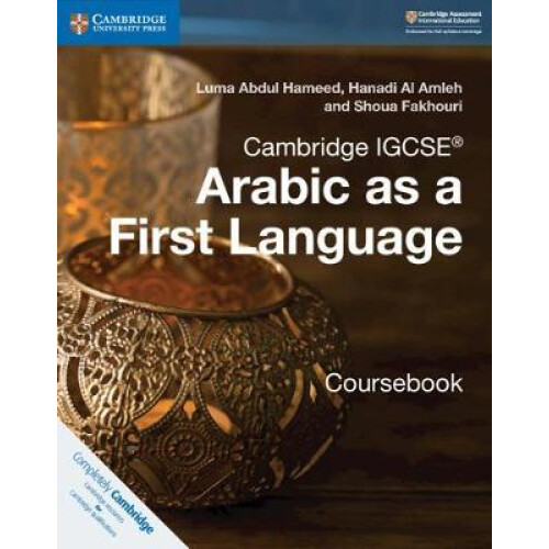 Cambridge IGCSEltsupgtltsupgt Arabic as a First Language Coursebook by