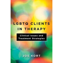 LGBTQ Clients in Therapy by Joe Kort Paperback Book