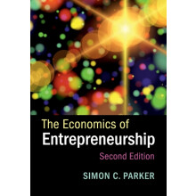 The Economics of Entrepreneurship by Simon C. University of Western On