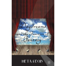 Daydreams and the Function of Fantasy by M. Regis Paperback Book