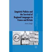 Linguistic Policies and the Survival of Regional Languages in France a