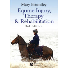 Equine Injury Therapy and Rehabilitation by Mary Bromiley Paperback Bo