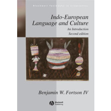 IndoEuropean Language and Culture by Fortson Benjamin W. University of