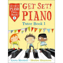 Get Set Piano Tutor Book 1 by Karen Marshall Paperback Book