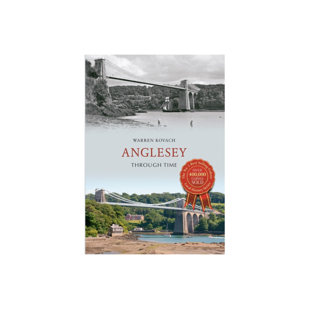 Anglesey Through Time