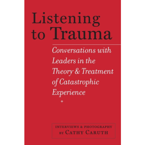 Listening to Trauma Paperback Book