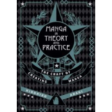 Manga in Theory and Practice by Hirohiko Araki Hardcover Book