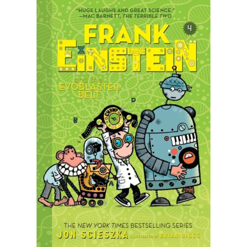 Frank Einstein and the EvoBlaster Belt Frank Einstein series 4 by Jon