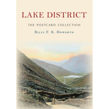 Lake District The Postcard Collection by Billy F.K. Howorth Paperback