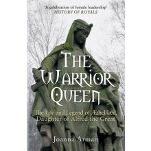 The Warrior Queen by Joanna Arman Paperback Book