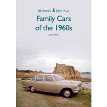 Family Cars of the 1960s by James Taylor Paperback Book