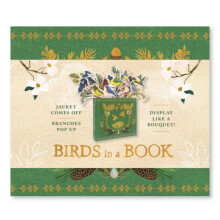 Birds in a Book A Bouquet in a Book Jacket Comes Off. Branches Pop Up.