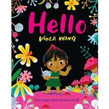 Hello by Viola Wang Hardcover Book