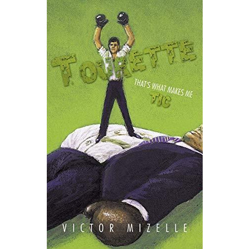Tourette by Victor Mizelle Paperback Book