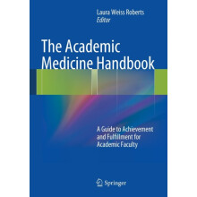 The Academic Medicine Handbook Paperback Book