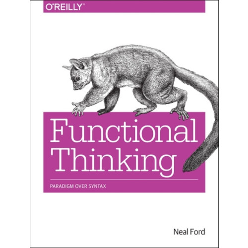 Functional Thinking by Neal Ford Paperback Book