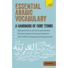 Teach Yourself: Essential Arabic Vocabulary: A Handbook of Core Terms