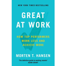 Great at Work by Morten T. Hansen Paperback Book