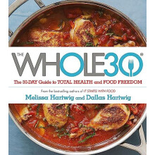 The Whole 30 by Melissa Hartwig Paperback Book