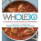 The Whole 30 by Melissa Hartwig Paperback Book 1