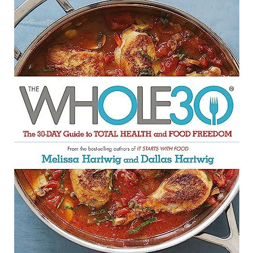 The Whole 30 by Melissa Hartwig Paperback Book
