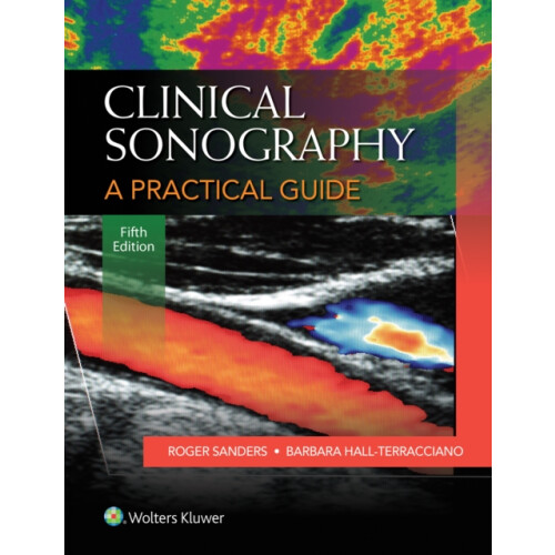 Clinical Sonography A Practical Guide by Roger C. Sanders Paperback Bo