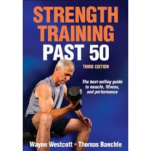 Strength Training Past 50 by Thomas R. Baechle Paperback Book