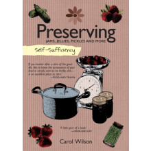 SelfSufficiency Preserving by Carol Wilson Paperback Book