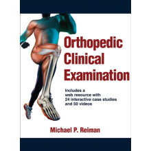 Orthopedic Clinical Examination by Michael P. Reiman Hardcover Book