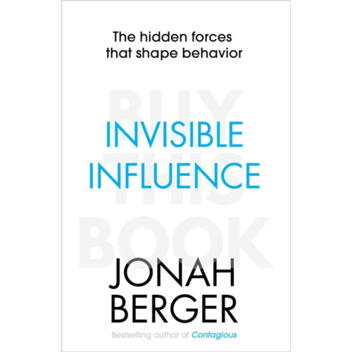 Invisible Influence by Jonah Berger Paperback Book