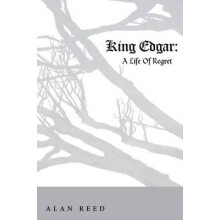 King Edgar by Alan Reed Paperback Book